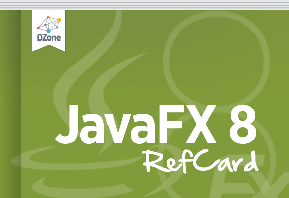 JavaFX 8 RefCard